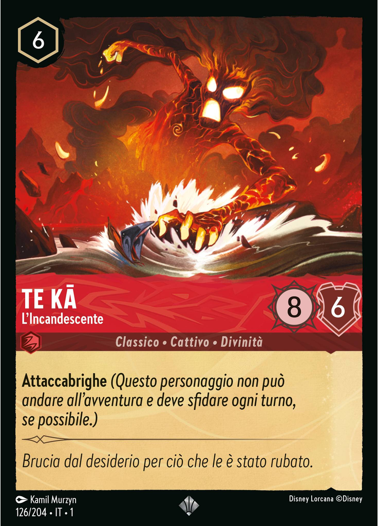 Te Kā - L'Incandescente
