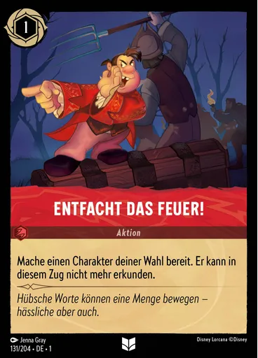 Entfacht das Feuer!