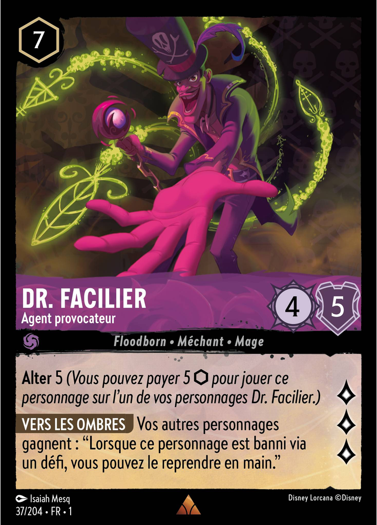 Dr. Facilier - Agent provocateur