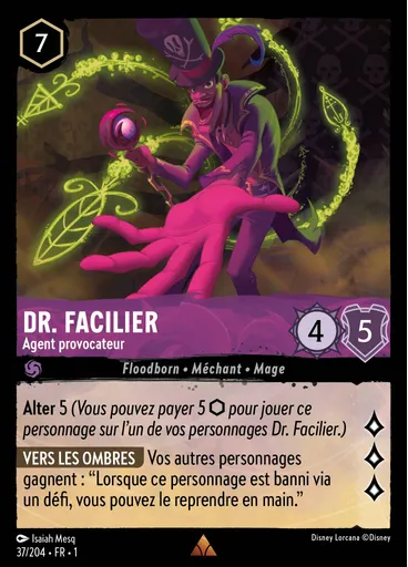 Dr. Facilier - Agent provocateur