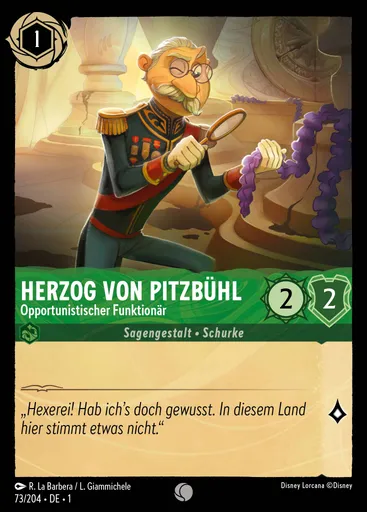 Herzog von Pitzbühl - Opportunistischer Funktionär