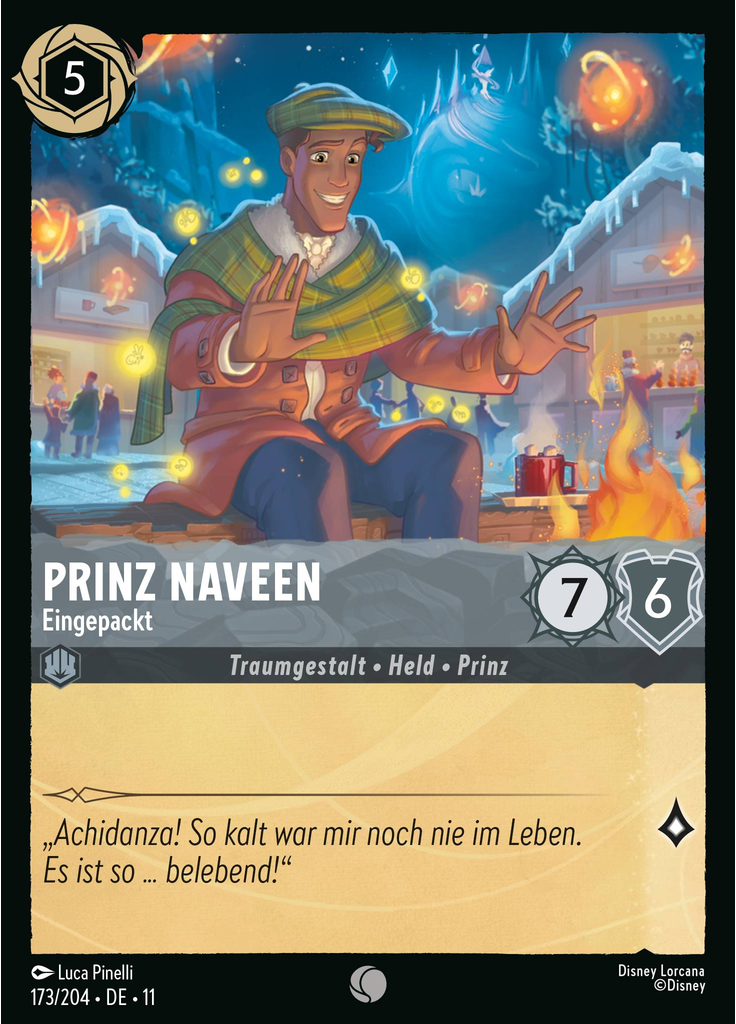 Prince Naveen - Bundled Up (Foil)