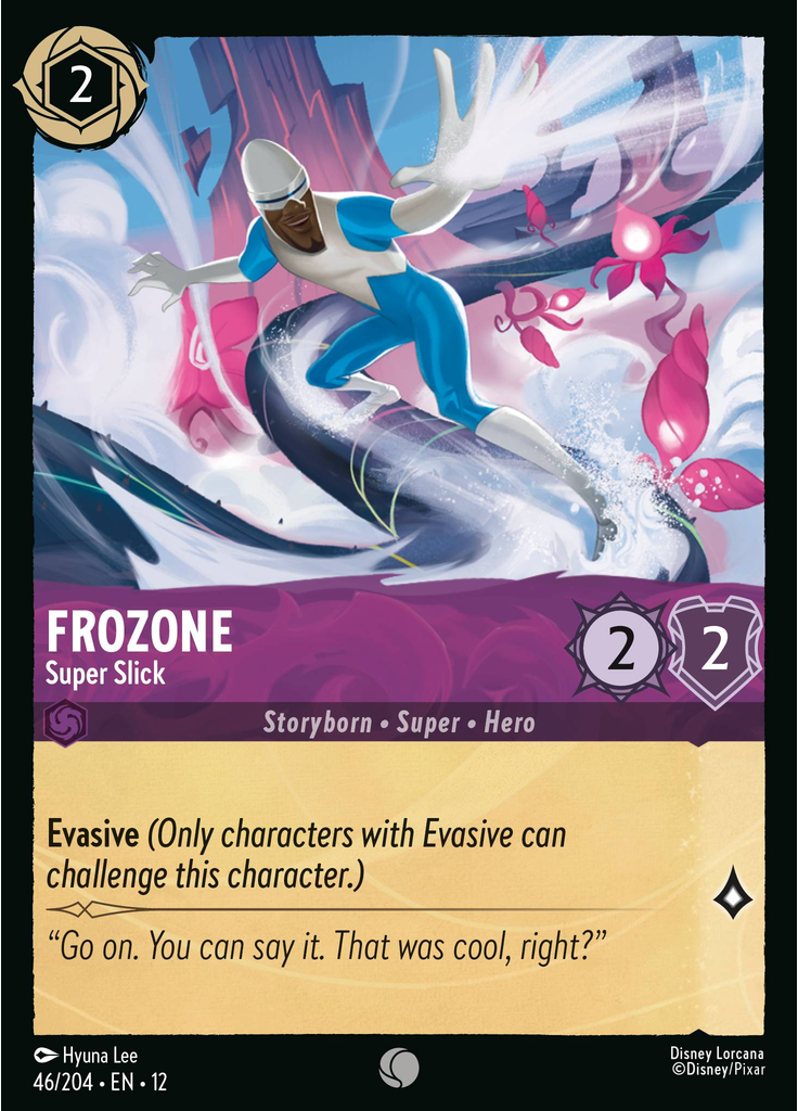 Frozone - Super Slick (Foil)