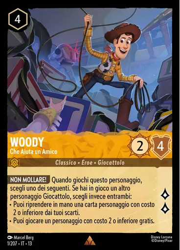 Woody - Helping a Friend