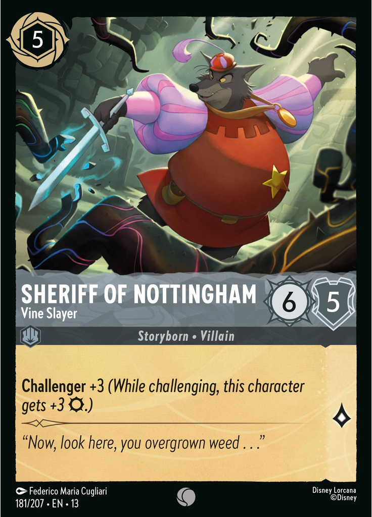 Sheriff of Nottingham - Vine Slayer (Foil)