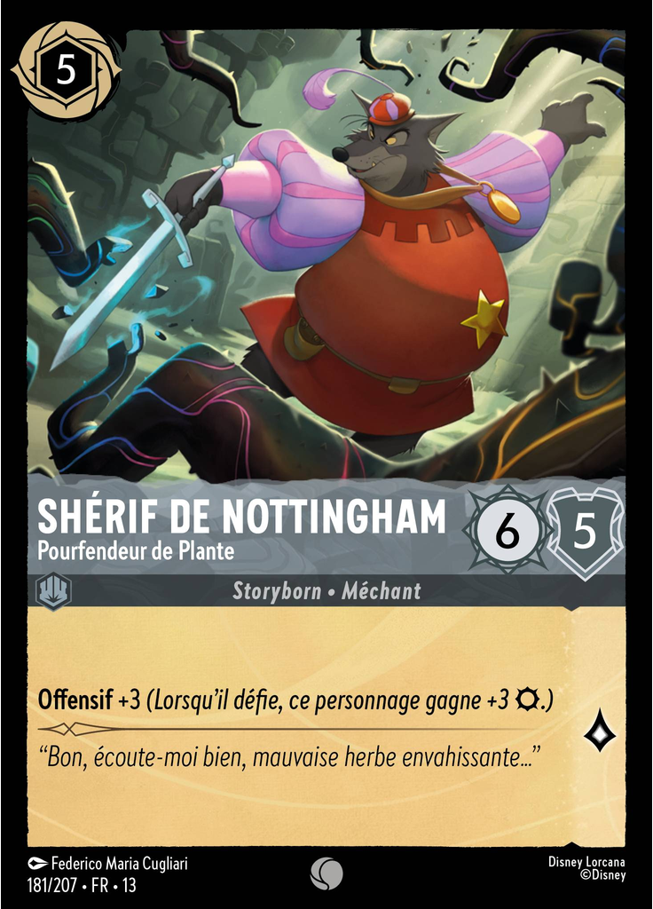 Sheriff of Nottingham - Vine Slayer (Foil)