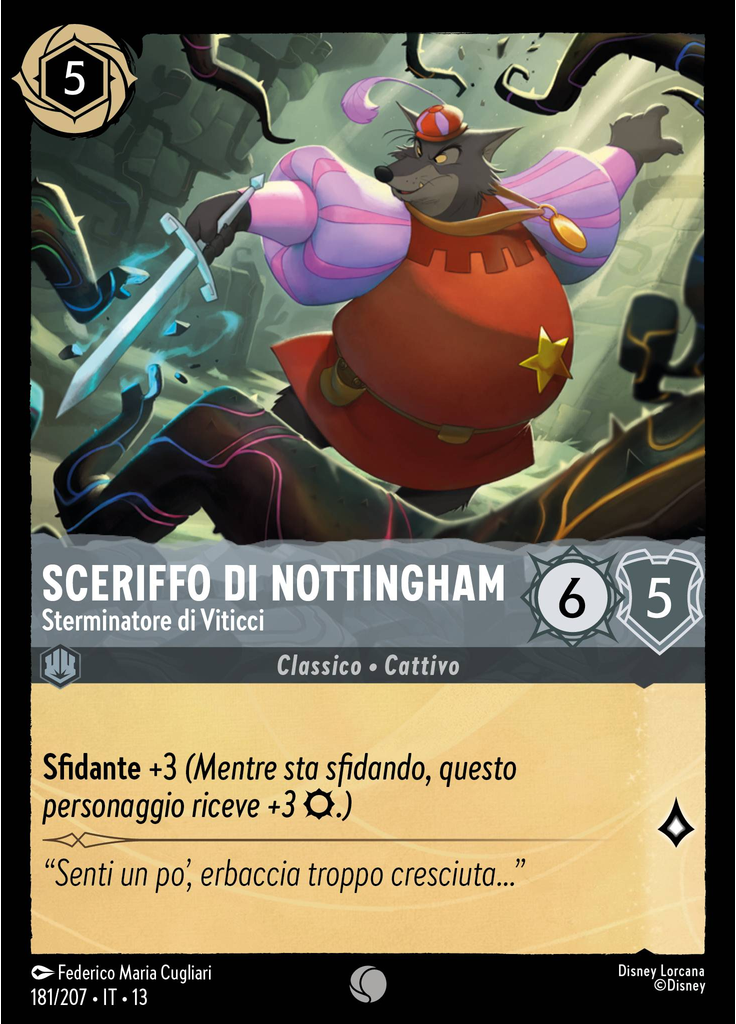 Sheriff of Nottingham - Vine Slayer (Foil)