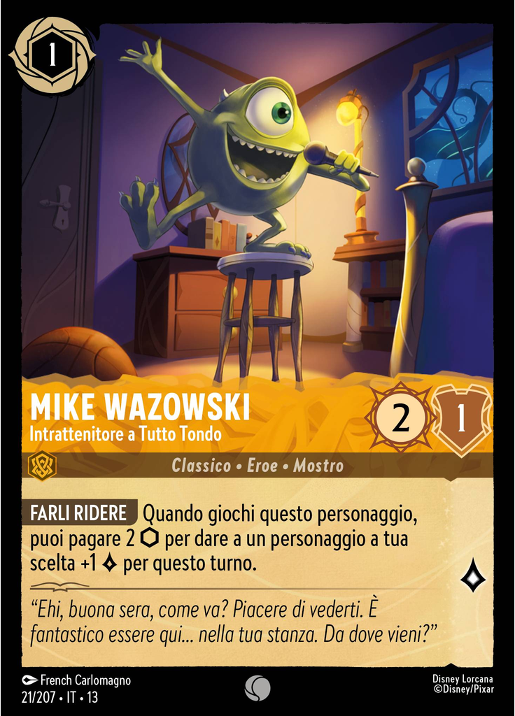 Mike Wazowski - Well-Rounded Entertainer