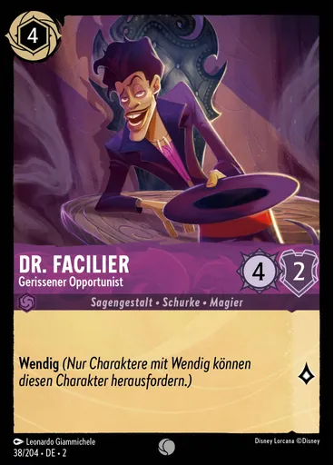 Dr. Facilier - Savvy Opportunist