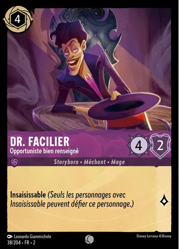 Dr. Facilier - Savvy Opportunist
