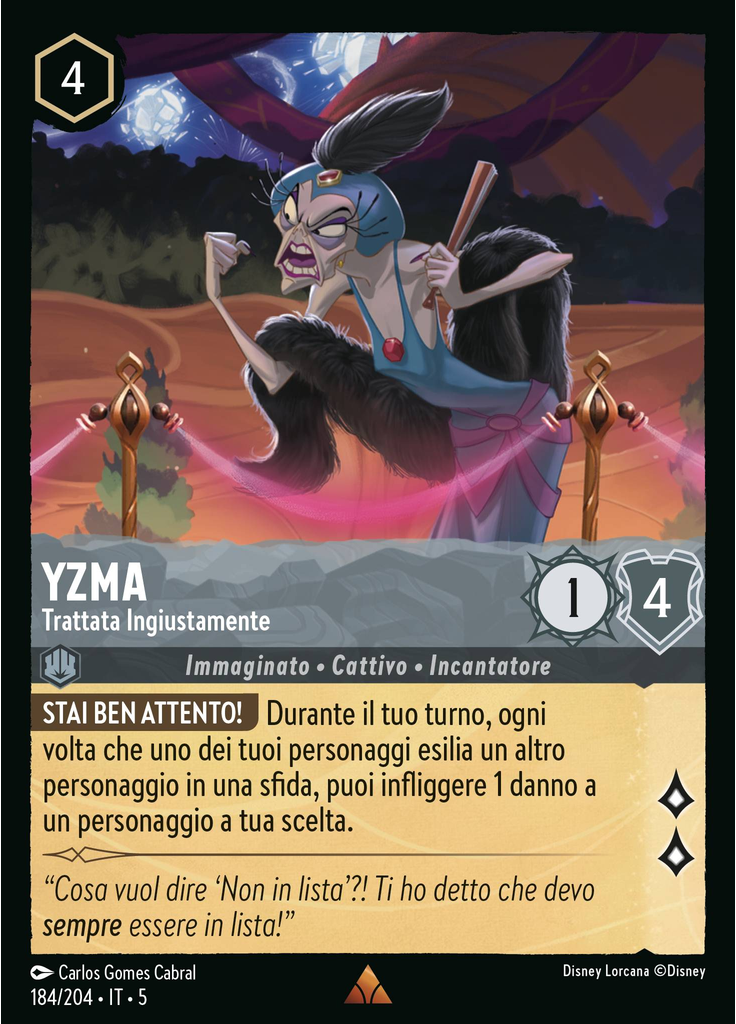 Yzma - Unjustly Treated (Foil)