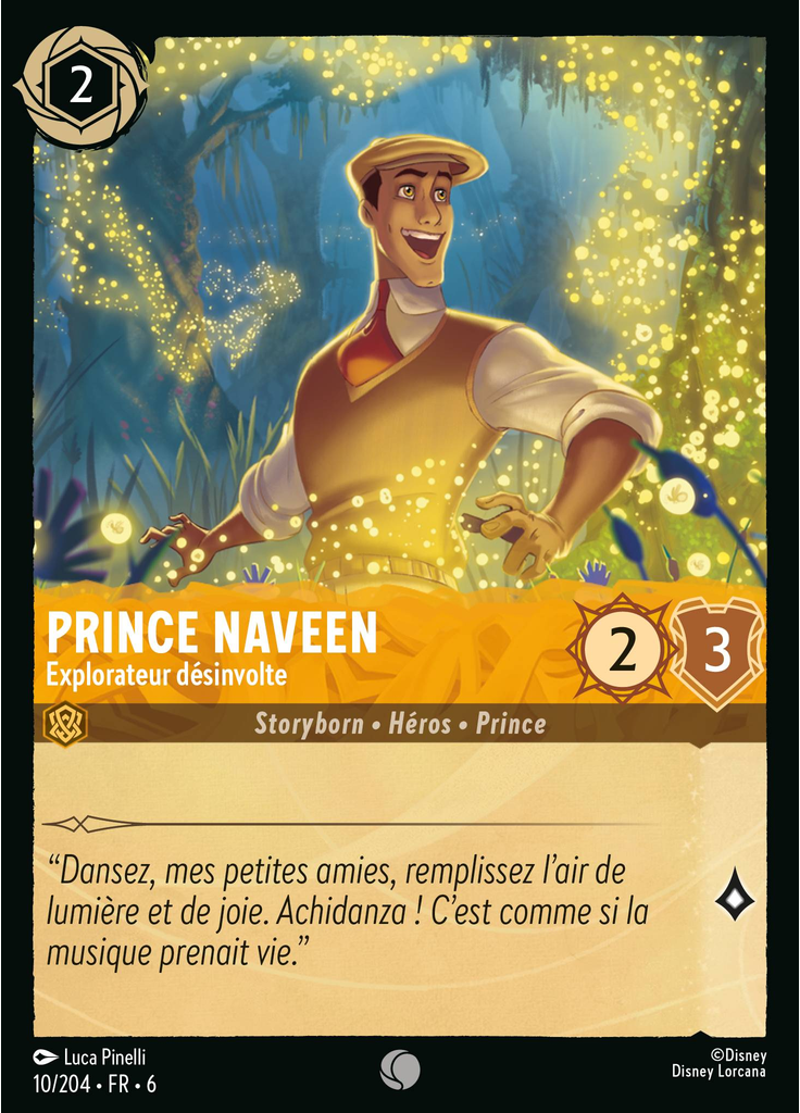 Prince Naveen - Carefree Explorer (Foil)