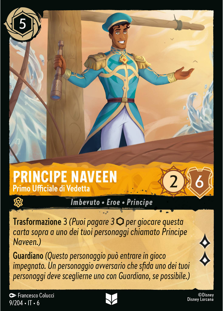 Prince Naveen - Vigilant First Mate (Foil)