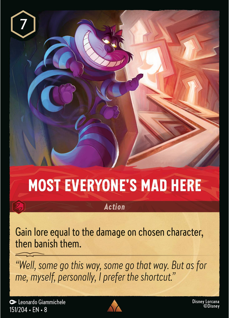 Most Everyone's Mad Here (Foil)