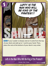 Luffy Is the Man Who Will Be King of the Pirates!!!