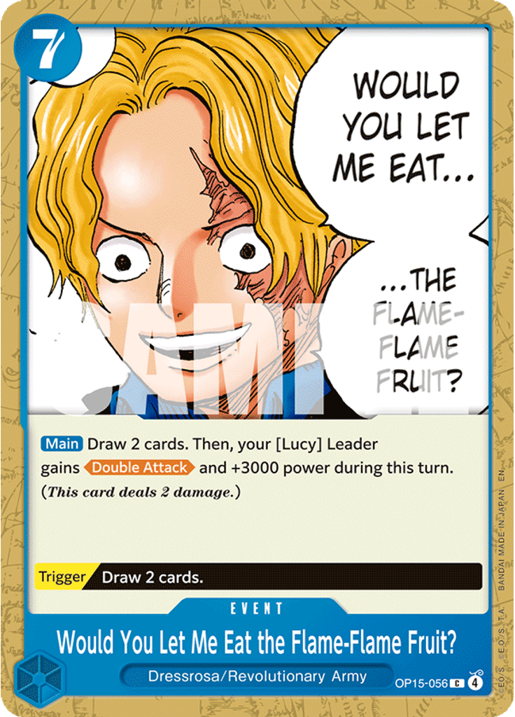 Would You Let Me Eat the Flame-Flame Fruit?