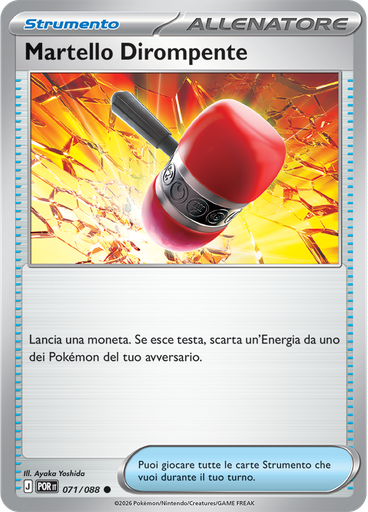 Martello Dirompente (Reverse Holo)