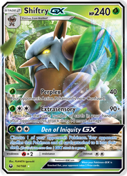 Shiftry GX