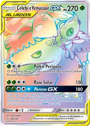 Celebi e Venusaur GX