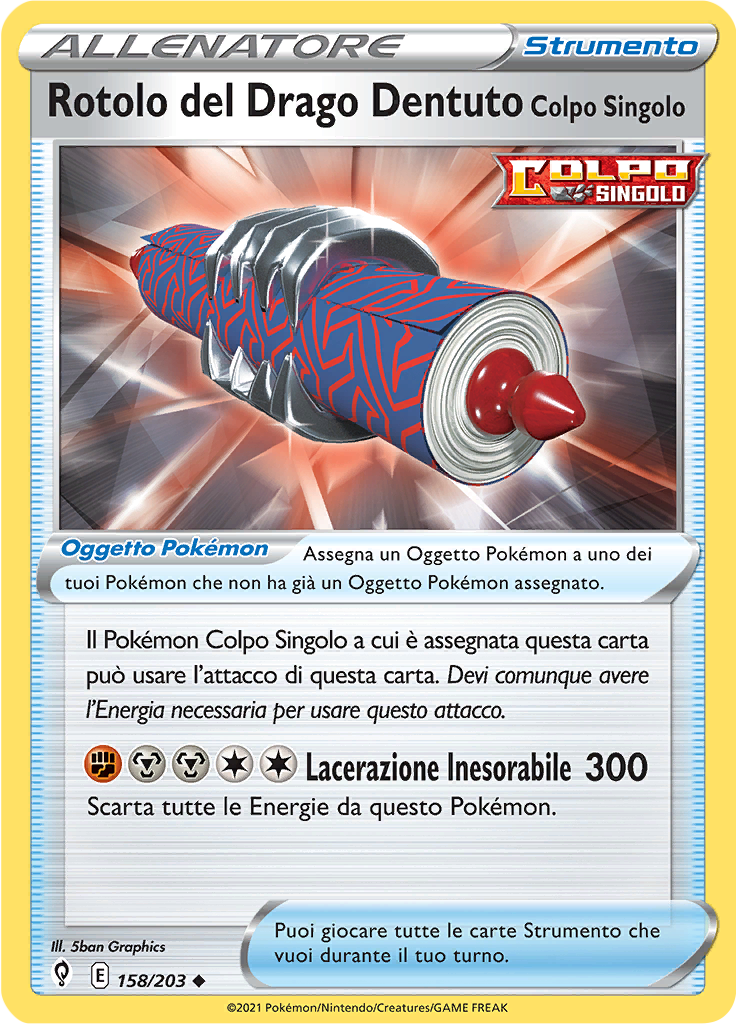 Rotolo del Drago Dentuto Colpo Singolo