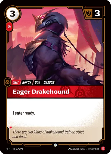 Eager Drakehound