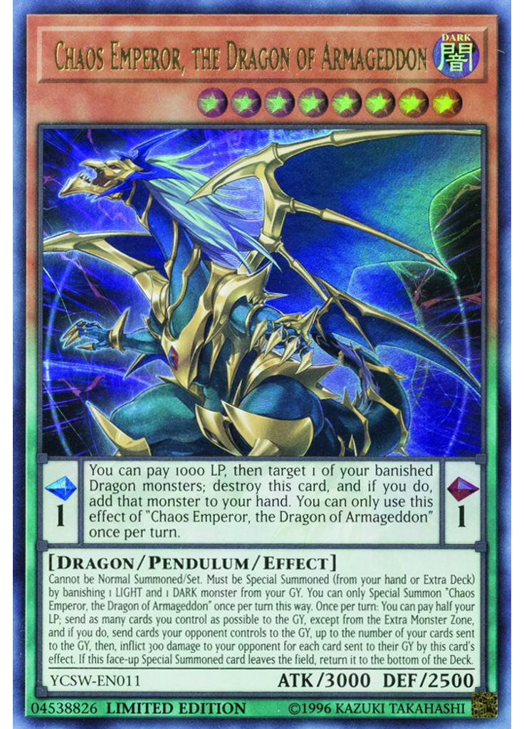 Chaos Emperor, the Dragon of Armageddon (Ultra Rare Limited)