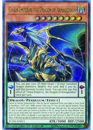 Chaos Emperor, the Dragon of Armageddon (Ultra Rare Limited)