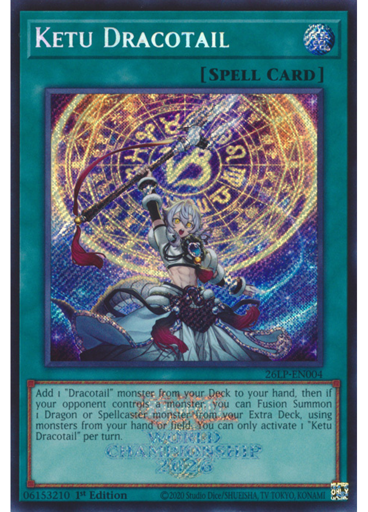 Ketu Dracotail (Secret Rare 1st Edition Emblazoned)
