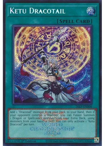 Ketu Dracotail (Secret Rare 1st Edition Emblazoned)