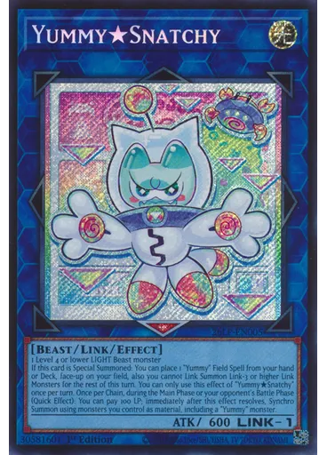 Yummy★Snatchy (Secret Rare 1st Edition)