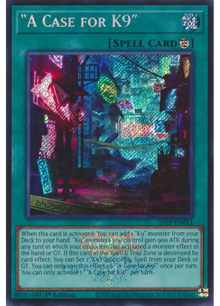 "A Case for K9" (Secret Rare 1st Edition Emblazoned)
