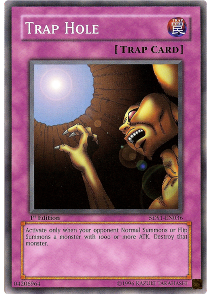 Trap Hole