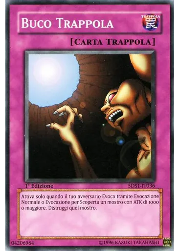 Buco Trappola