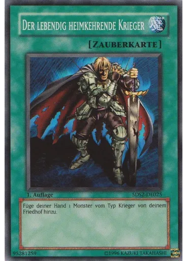 Der lebendig heimkehrende Krieger — Starter Deck: Yu-Gi-Oh! 5D's 2009