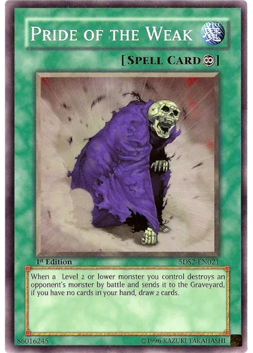 Pride of the Weak
