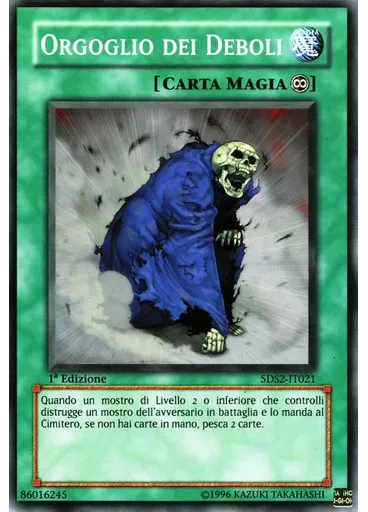 Orgoglio dei Deboli
