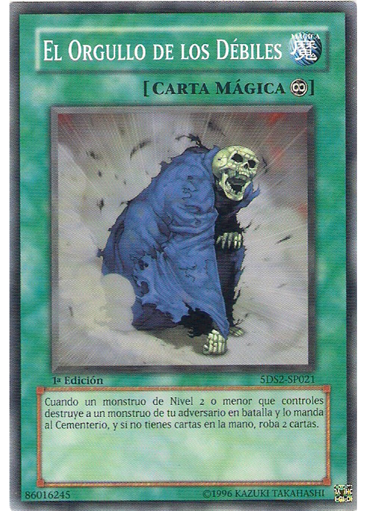 El Orgullo de los Débiles