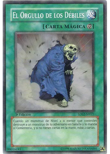 El Orgullo de los Débiles