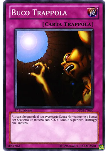 Buco Trappola