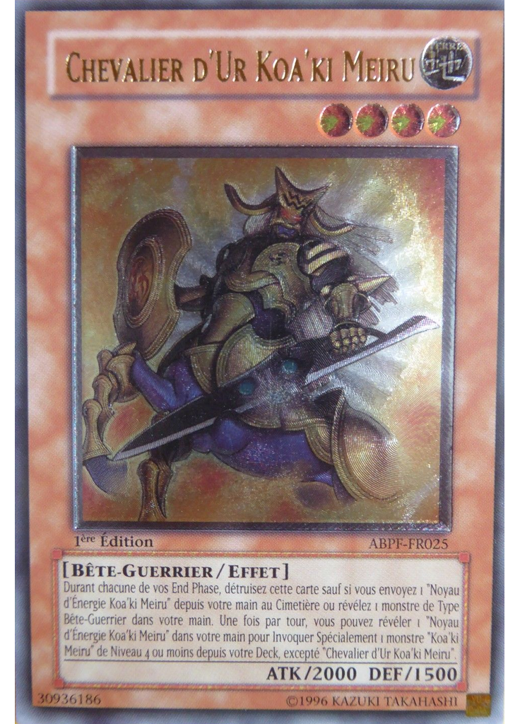 Chevalier d'Ur Koa'ki Meiru (Ultimate Rare 1st Edition)