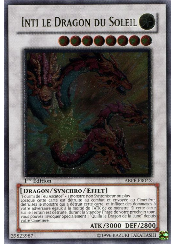 Inti le Dragon du Soleil (Ultimate Rare 1st Edition)