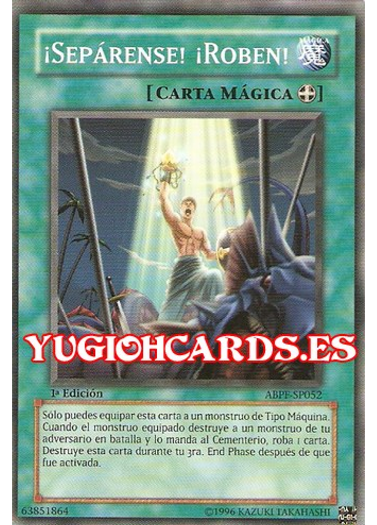 ¡Sepárense! ¡Roben!