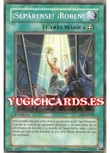 ¡Sepárense! ¡Roben!
