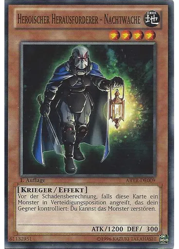 Heroischer Herausforderer - Nachtwache