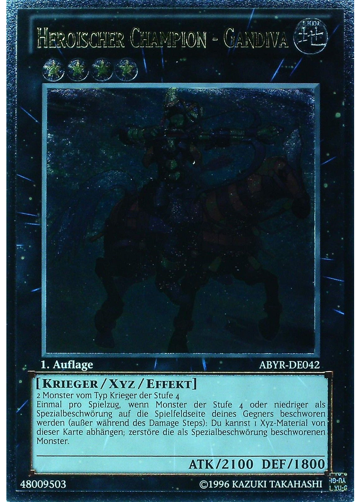 Heroischer Champion - Gandiva (Ultimate Rare 1st Edition)