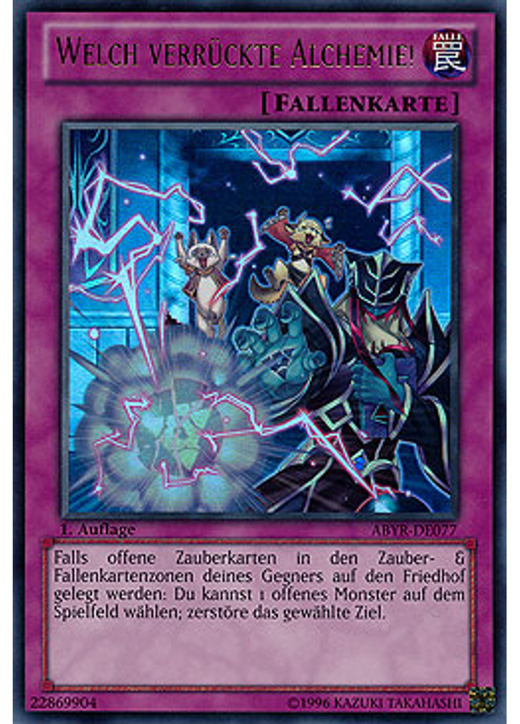 Welch verrückte Alchemie!