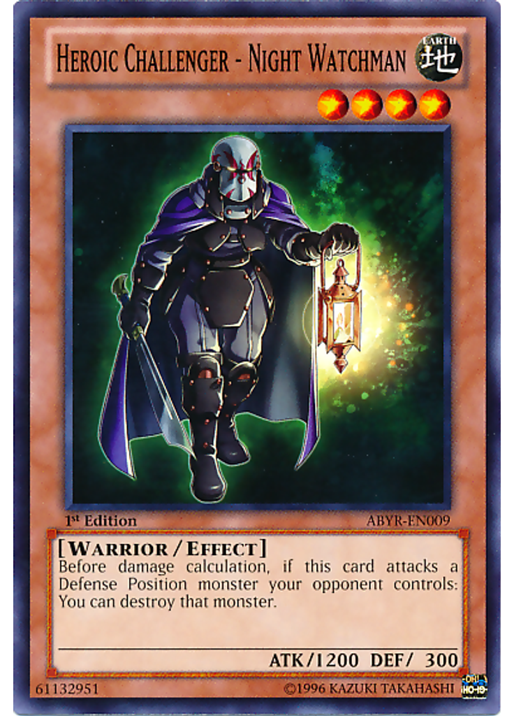 Heroic Challenger - Night Watchman