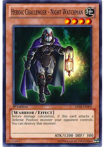 Heroic Challenger - Night Watchman