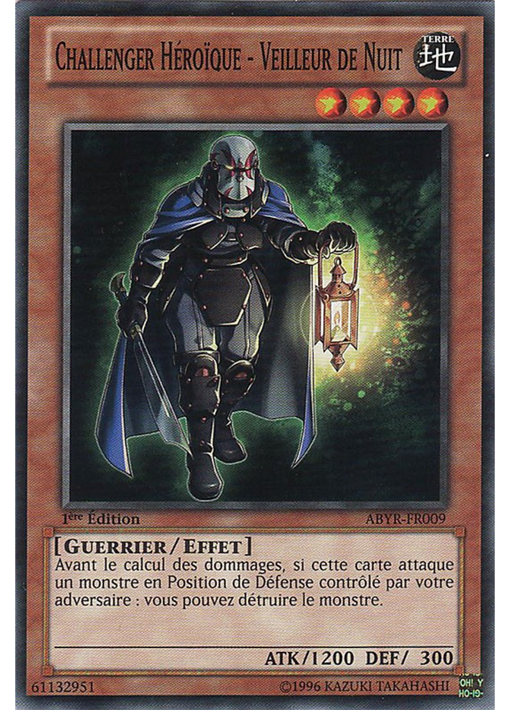 Challenger Héroïque - Veilleur de Nuit