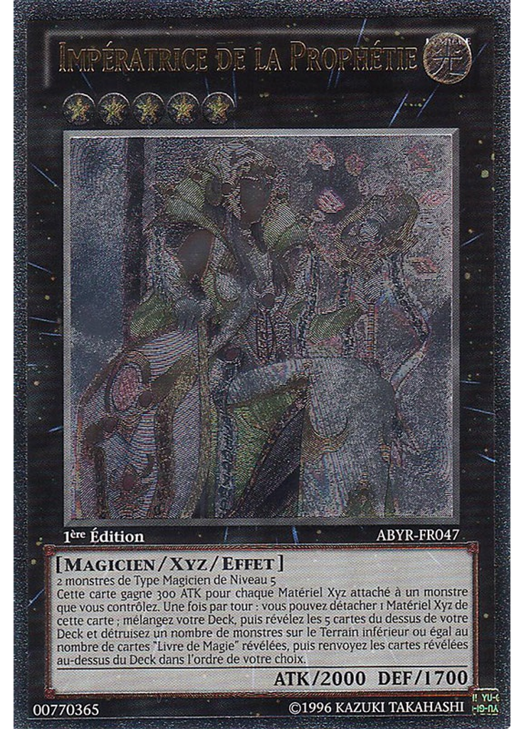 Impératrice de la Prophétie (Ultimate Rare 1st Edition)